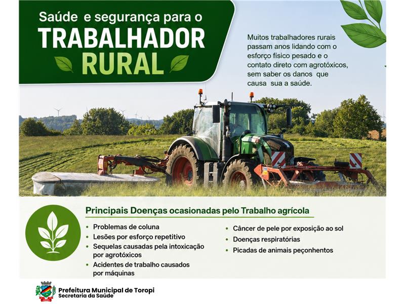  Saúde e segurança também fazem parte do trabalho no campo