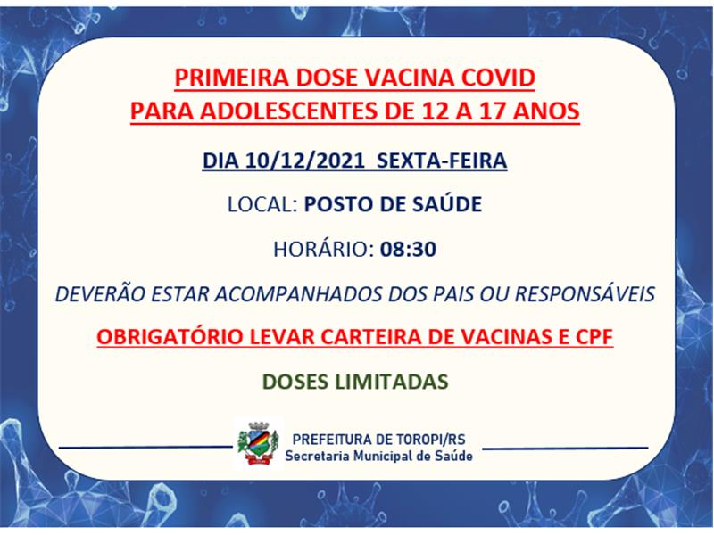 Vacinação Contra COVID 1ª DOSE - 12 A 17 ANOS