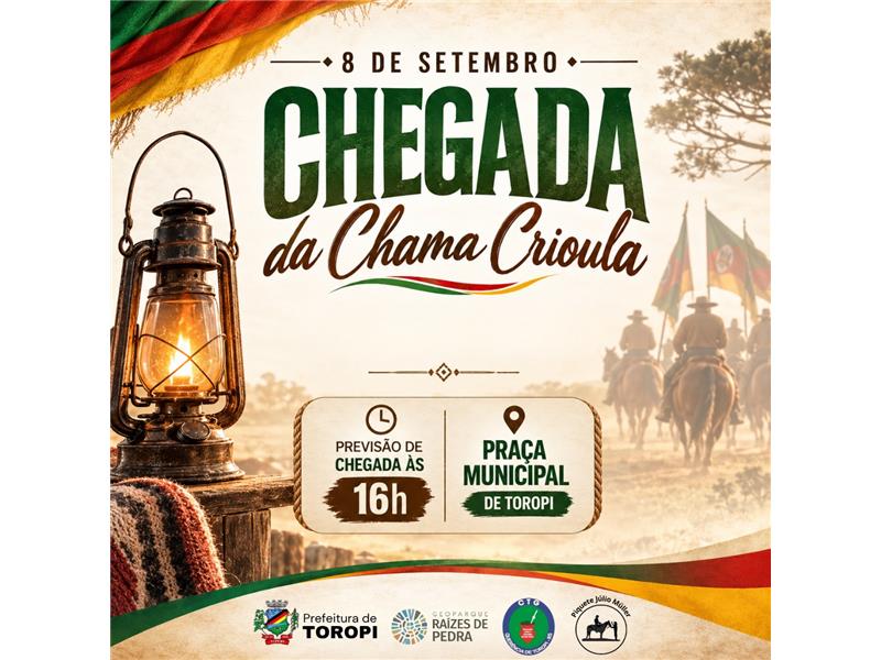 A Chama Crioula chega a Toropi!