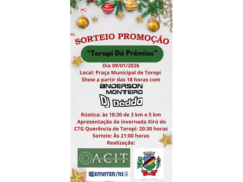 Sorteio " Toropi Dá Prêmios" e 1ª Rústica de Toropi