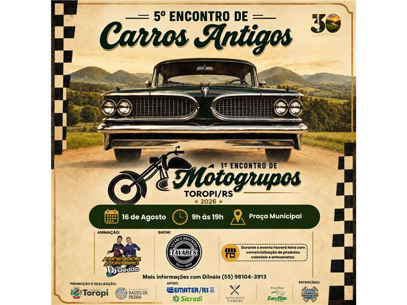Vem aí o 5º Encontro de Carros Antigos e o 1º Encontro de Motogrupos