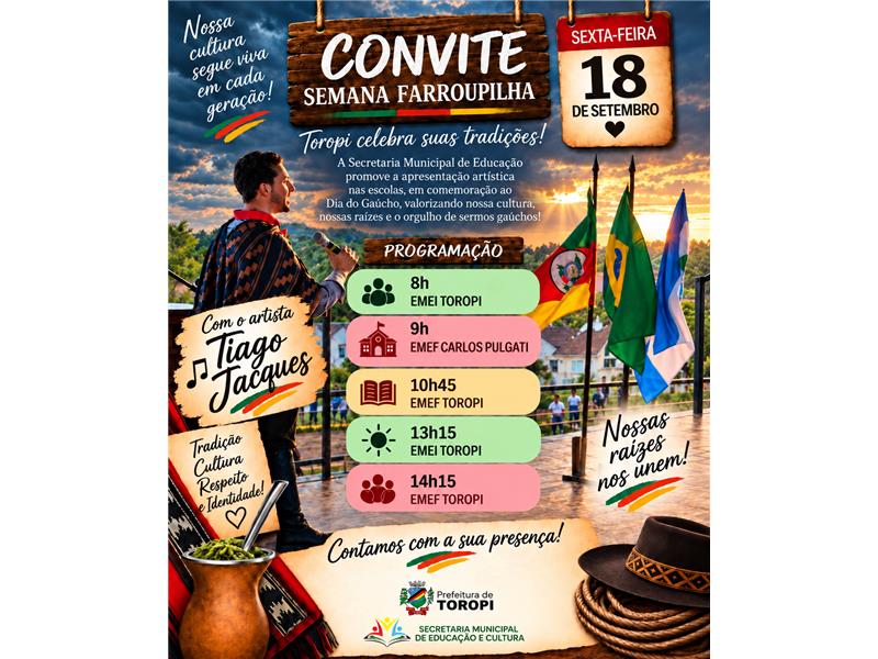 Semana Farroupilha nas Escolas Municipais de Toropi! 