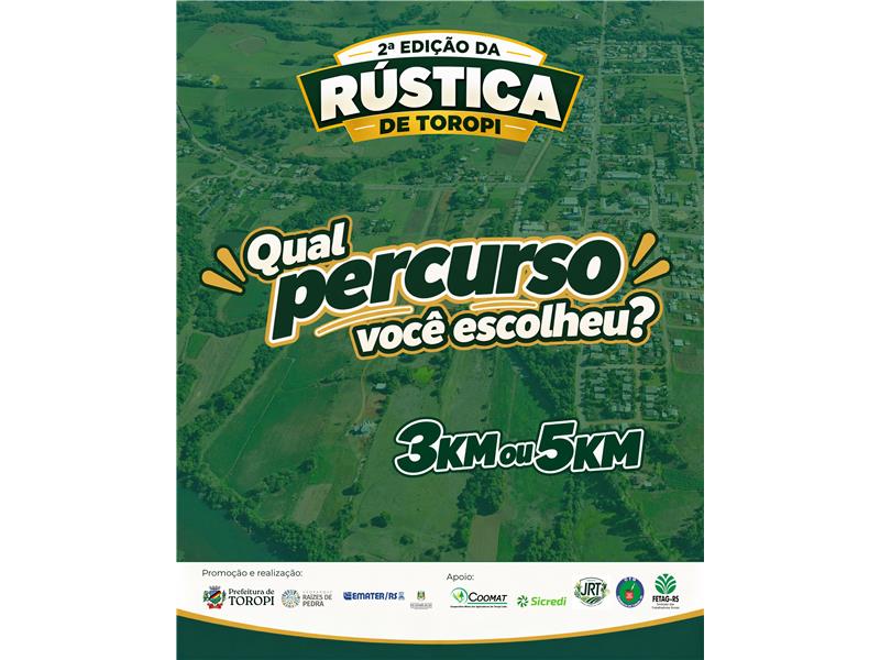 PERCURSOS DA 2ª RÚSTICA DE TOROPI!