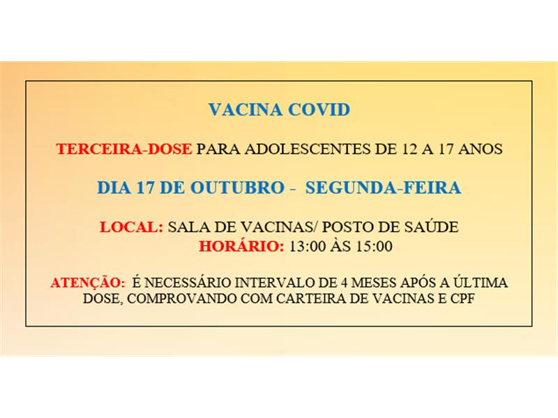Vacinação Contra COVID - 3ª Dose para Adolescentes de 12 a 17 Anos
