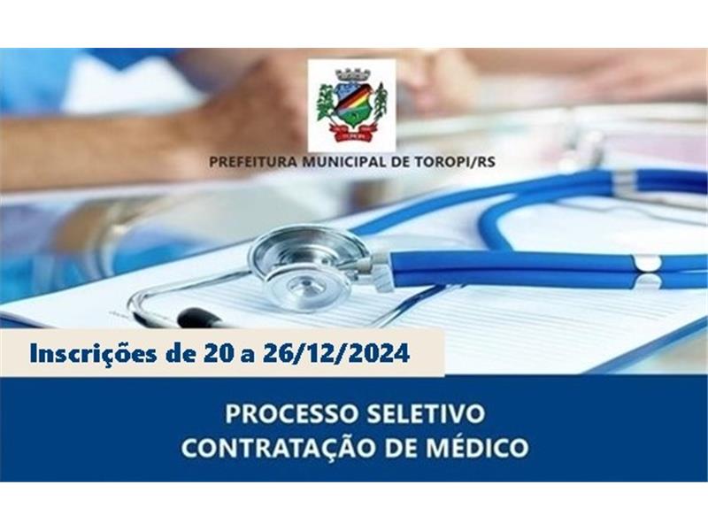 Processo Seletivo para Contratação de Médico - 20h