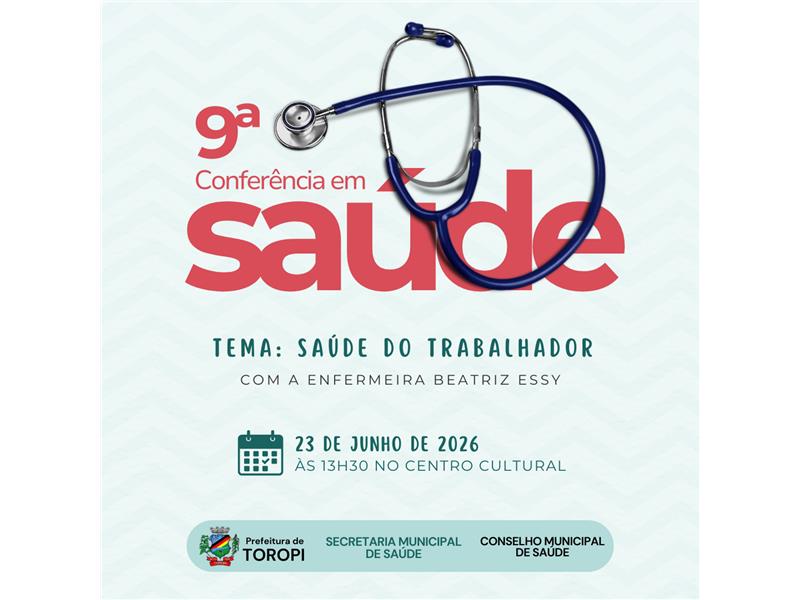 Vem aí: 9ª Conferência Municipal de Saúde
